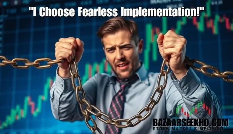 Break the chains of fear and start fearless implementation mindset